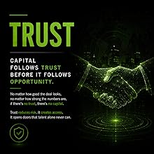 Trust: capital follows trust before it follows opportunity